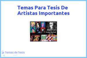 Tesis de Artistas Importantes: Ejemplos y temas TFG TFM