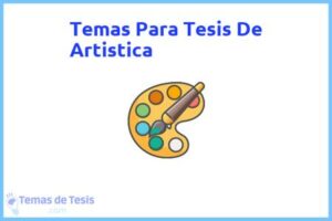 Tesis de Artistica: Ejemplos y temas TFG TFM