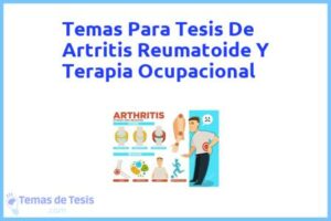 Tesis de Artritis Reumatoide Y Terapia Ocupacional: Ejemplos y temas TFG TFM