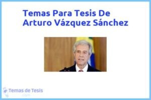 Tesis de Arturo Vázquez Sánchez: Ejemplos y temas TFG TFM