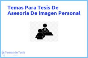 Tesis de Asesoria De Imagen Personal: Ejemplos y temas TFG TFM