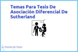 Tesis de Asociación Diferencial De Sutherland: Ejemplos y temas TFG TFM