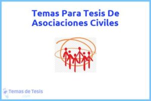 Tesis de Asociaciones Civiles: Ejemplos y temas TFG TFM