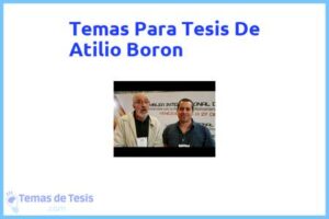 Tesis de Atilio Boron: Ejemplos y temas TFG TFM
