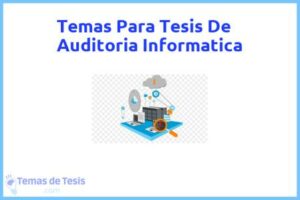 Tesis de Auditoria Informatica: Ejemplos y temas TFG TFM
