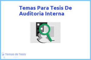 Tesis de Auditoria Interna: Ejemplos y temas TFG TFM