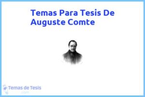 Tesis de Auguste Comte: Ejemplos y temas TFG TFM