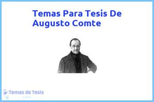 Tesis de Augusto Comte: Ejemplos y temas TFG TFM