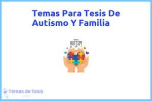 Tesis de Autismo Y Familia: Ejemplos y temas TFG TFM