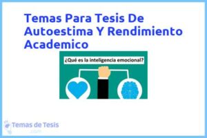 Tesis de Autoestima Y Rendimiento Academico: Ejemplos y temas TFG TFM
