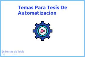 Tesis de Automatizacion: Ejemplos y temas TFG TFM