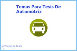 Tesis de Automotriz: Ejemplos y temas TFG TFM