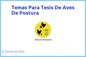 Tesis de Aves De Postura: Ejemplos y temas TFG TFM