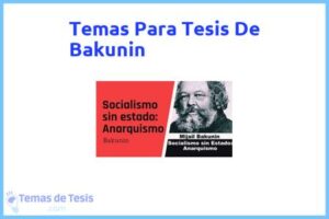 Tesis de Bakunin: Ejemplos y temas TFG TFM