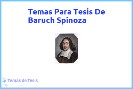 temas de tesis de Baruch Spinoza, ejemplos para tesis en Baruch Spinoza, ideas para tesis en Baruch Spinoza, modelos de trabajo final de grado TFG y trabajo final de master TFM para guiarse