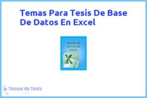 Tesis de Base De Datos En Excel: Ejemplos y temas TFG TFM