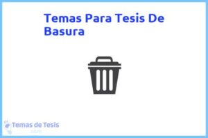 Tesis de Basura: Ejemplos y temas TFG TFM
