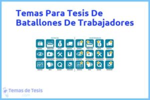 Tesis de Batallones De Trabajadores: Ejemplos y temas TFG TFM