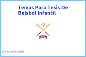 Tesis de Beisbol Infantil: Ejemplos y temas TFG TFM