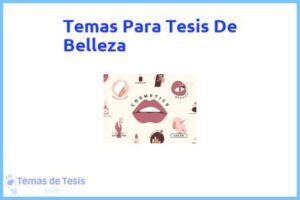 Tesis de Belleza: Ejemplos y temas TFG TFM