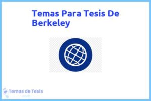 Tesis de Berkeley: Ejemplos y temas TFG TFM