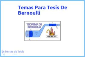 Tesis de Bernoulli: Ejemplos y temas TFG TFM