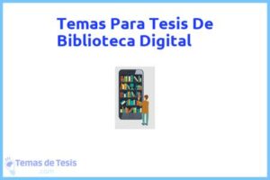 Tesis de Biblioteca Digital: Ejemplos y temas TFG TFM