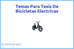 Tesis de Bicicletas Electricas: Ejemplos y temas TFG TFM
