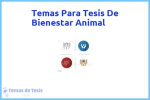 Tesis de Bienestar Animal: Ejemplos y temas TFG TFM