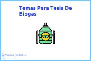 Tesis de Biogas: Ejemplos y temas TFG TFM