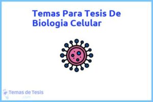 Tesis de Biologia Celular: Ejemplos y temas TFG TFM