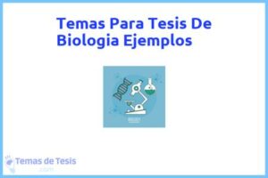 Tesis de Biologia Ejemplos: Ejemplos y temas TFG TFM