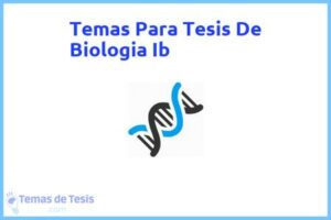 Tesis de Biologia Ib: Ejemplos y temas TFG TFM