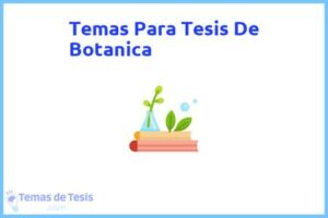 Tesis de Botanica: Ejemplos y temas TFG TFM