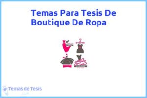 Tesis de Boutique De Ropa: Ejemplos y temas TFG TFM