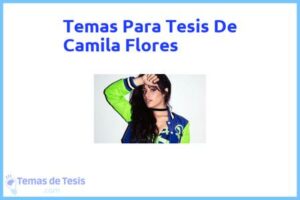 Tesis de Camila Flores: Ejemplos y temas TFG TFM