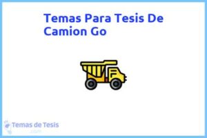 Tesis de Camion Go: Ejemplos y temas TFG TFM