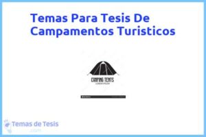 Tesis de Campamentos Turisticos: Ejemplos y temas TFG TFM