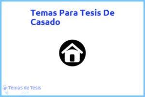 Tesis de Casado: Ejemplos y temas TFG TFM