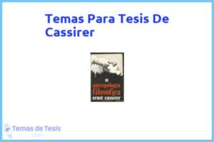 Tesis de Cassirer: Ejemplos y temas TFG TFM