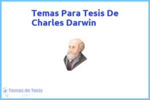 Tesis de Charles Darwin: Ejemplos y temas TFG TFM