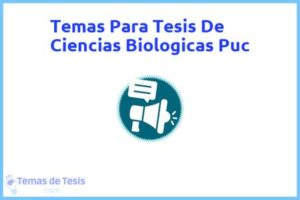Tesis de Ciencias Biologicas Puc: Ejemplos y temas TFG TFM