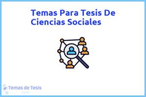 Tesis de Ciencias Sociales: Ejemplos y temas TFG TFM