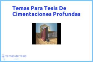 Tesis de Cimentaciones Profundas: Ejemplos y temas TFG TFM