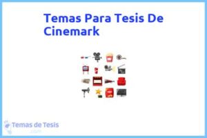 Tesis de Cinemark: Ejemplos y temas TFG TFM