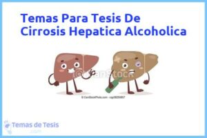 Tesis de Cirrosis Hepatica Alcoholica: Ejemplos y temas TFG TFM