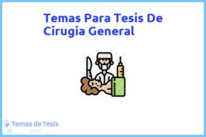 Tesis de Cirugia General: Ejemplos y temas TFG TFM