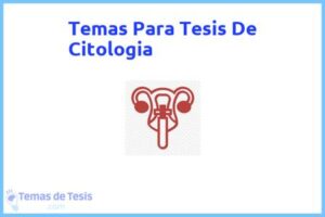 Tesis de Citologia: Ejemplos y temas TFG TFM