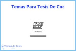 Tesis de Cnc: Ejemplos y temas TFG TFM