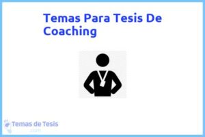 Tesis de Coaching: Ejemplos y temas TFG TFM